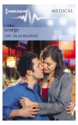 Lek na przeszłość - Louisa George - Ebook - 978-83-276-1747-7