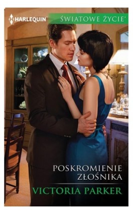 Poskromienie złośnika - Victoria Parker - Ebook - 978-83-276-1863-4