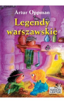 Legendy warszawskie - Artur Oppman - Ebook - 978-83-7791-521-9