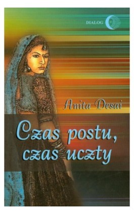 Czas postu czas uczty - Anita Desai - Ebook - 978-83-8002-434-2