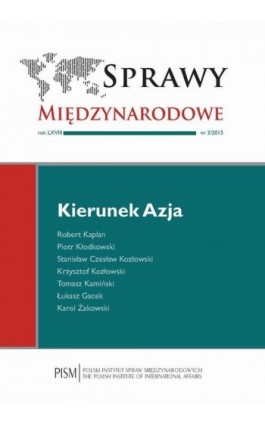 Sprawy Międzynarodowe 3/2015 - Robert Kaplan - Ebook