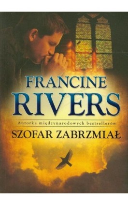Szofar zabrzmiał - Francine Rivers - Ebook - 978-83-63097-21-9