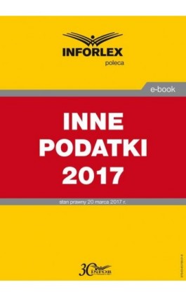 INNE PODATKI 2017 - Infor Pl - Ebook - 978-83-65789-51-8