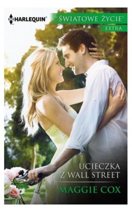 Ucieczka z Wall Street - Maggie Cox - Ebook - 978-83-276-1829-0