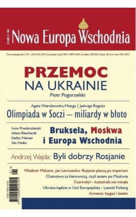 Nowa Europa Wschodnia 1/2014. Przemoc na Ukrainie - Praca zbiorowa - Ebook