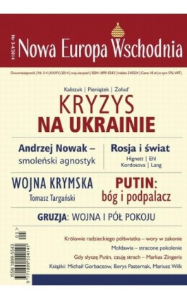Nowa Europa Wschodnia 3-4/2014. Kryzys na Ukrainie - Andrzej Brzeziecki - Ebook