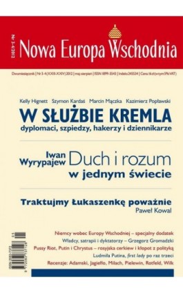 Nowa Europa Wschodnia 3-4/2012. W służbie kremla - Wojciech Górecki - Ebook