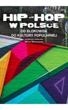 Hip-hop w Polsce - Ebook - 978-83-235-1769-6