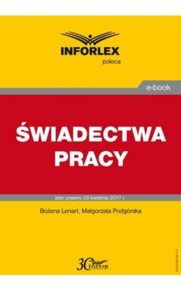 ŚWIADECTWA PRACY - Bożena Lenart - Ebook - 978-83-65789-71-6