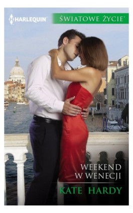 Weekend w Wenecji - Kate Hardy - Ebook - 978-83-276-1928-0