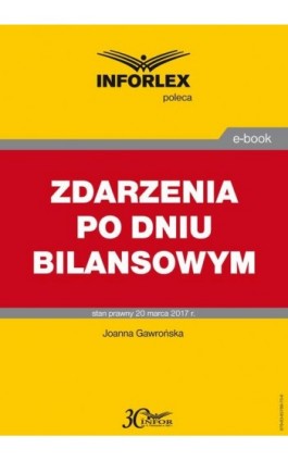 ZDARZENIA PO DNIU BILANSOWYM - Joanna Gawrońska - Ebook - 978-83-65789-70-9