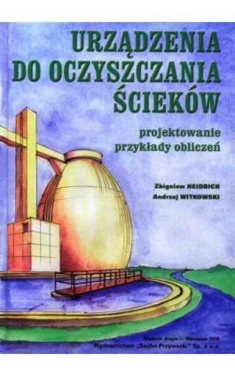 Urządzenia do oczyszczania ścieków - Zbigniew Heidrich - Ebook - 978-83-60956-14-4