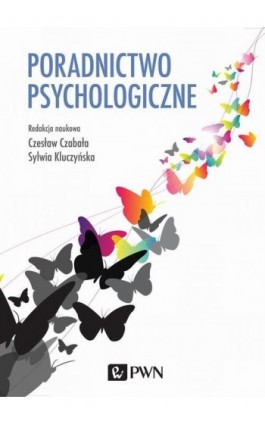 Poradnictwo psychologiczne - Ebook - 978-83-01-18218-2
