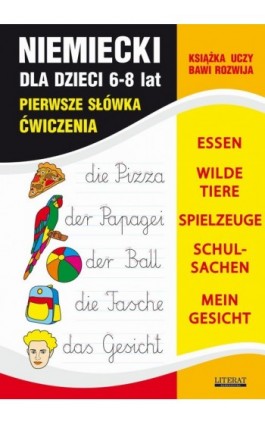 Język niemiecki dla dzieci. Pierwsze słówka. Ćwiczenia. 6-8 lat - Monika von Basse - Ebook - 978-83-7898-337-8