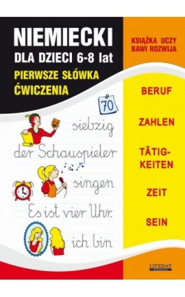 Niemiecki dla dzieci 6-8 lat. Pierwsze słówka. Ćwiczenia - Monika von Basse - Ebook - 978-83-7898-340-8