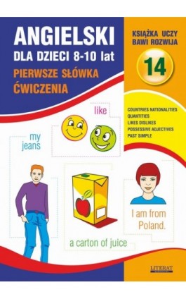 Angielski dla dzieci 14. Pierwsze słówka. Ćwiczenia. 8-10 lat - Joanna Bednarska - Ebook - 978-83-7898-321-7