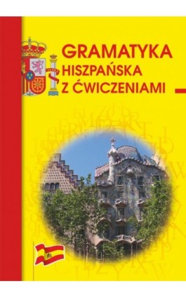 Gramatyka hiszpańska z ćwiczeniami - Adam Węgrzyn - Ebook - 978-83-7898-360-6