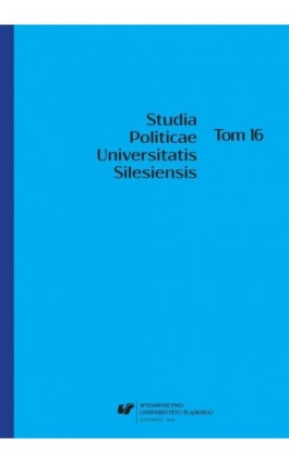 Studia Politicae Universitatis Silesiensis. T. 16 - Ebook