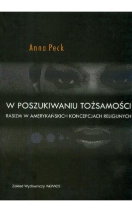 W poszukiwaniu tożsamości - Anna Peck - Ebook - 978-83-7688-275-8