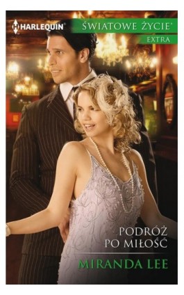 Podróż po miłość - Miranda Lee - Ebook - 978-83-276-2072-9