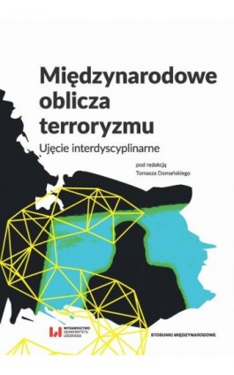 Międzynarodowe oblicza terroryzmu - Ebook - 978-83-8088-649-0