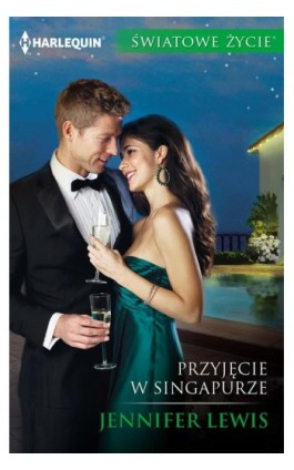 Przyjęcie w Singapurze - Jennifer Lewis - Ebook - 978-83-276-1920-4