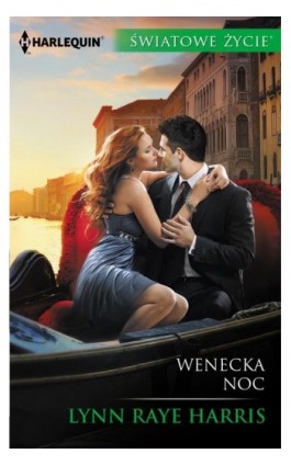 Wenecka noc - Lynn Raye Harris - Ebook - 978-83-276-1913-6