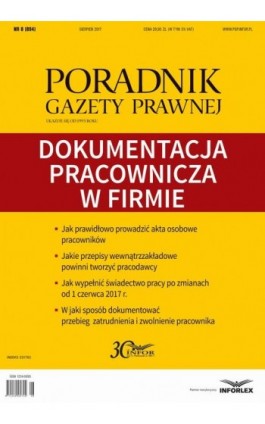 Dokumentacja pracownicza w firmie (PGP 8/2017) - Infor Pl - Ebook - 978-83-65887-34-4