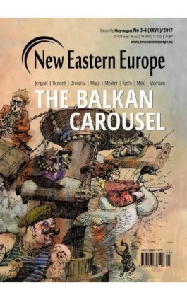 New Eastern Europe 3-4/ 2017 - Praca zbiorowa - Ebook