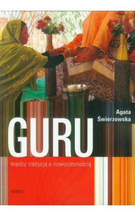 Guru - Agata Świerzowska - Ebook - 978-83-7688-351-9