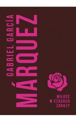 Miłość w czasach zarazy - Gabriel Garcia Marquez - Ebook - 978-83-287-0593-7