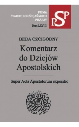 Komentarz do Dziejów Apostolskich - Beda Czcigodny - Ebook - 978-83-8090-017-2