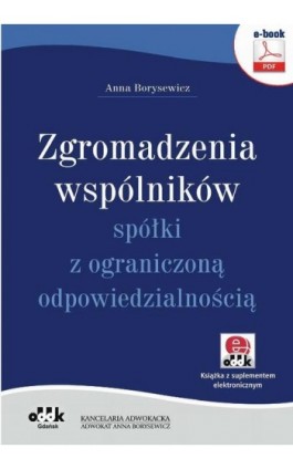Zgromadzenia wspólników spółki z o.o. - Anna Borysewicz - Ebook - 978-83-7804-475-8
