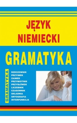 Język niemiecki. Gramatyka - Monika von Basse - Ebook - 978-83-7898-362-0