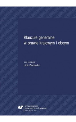 Klauzule generalne w prawie krajowym i obcym - Ebook - 978-83-8012-911-5