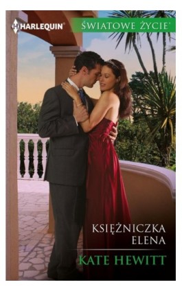 Księżniczka Elena - Kate Hewitt - Ebook - 978-83-276-2279-2