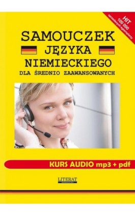 Samouczek języka niemieckiego dla średnio zaawansowanych. Kurs audio mp3 + pdf - Monika von Basse - Audiobook - 978-83-7898-459-7