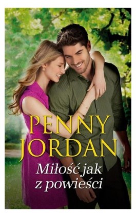 Miłość jak z powieści - Penny Jordan - Ebook - 978-83-276-2138-2