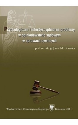 Psychologiczne i interdyscyplinarne problemy w opiniodawstwie sądowym w sprawach cywilnych - Ebook - 978-83-8012-645-9