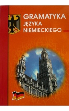 Gramatyka języka niemieckiego - Monika Smaza - Ebook - 978-83-7898-466-5