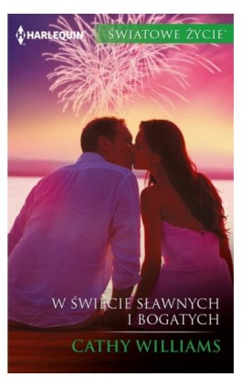 W świecie sławnych i bogatych - Cathy Williams - Ebook - 978-83-276-2248-8