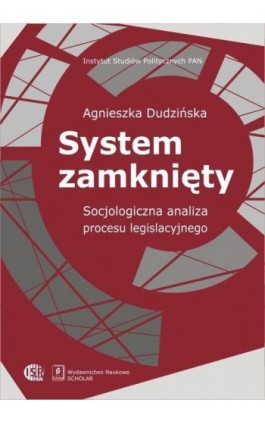 System zamknięty - Agnieszka Dudzińska - Ebook - 978-83-7383-774-4