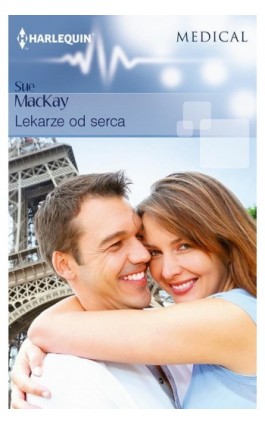 Lekarze od serca - Sue MacKay - Ebook - 978-83-276-2202-0