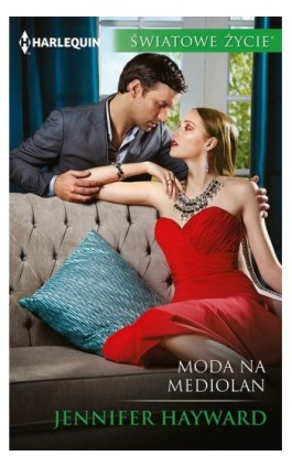 Moda na Mediolan - Jennifer Hayward - Ebook - 978-83-276-2288-4