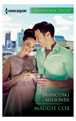 Francuski milioner - Maggie Cox - Ebook - 978-83-276-2528-1