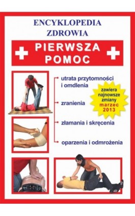 Pierwsza pomoc - Brygida Czapiewska - Ebook - 978-83-7898-377-4