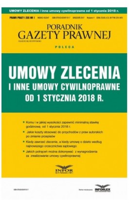 Umowy zlecenia i inne umowy cywilnoprawne od stycznia 2018 - Infor Pl - Ebook - 978-83-65947-01-7