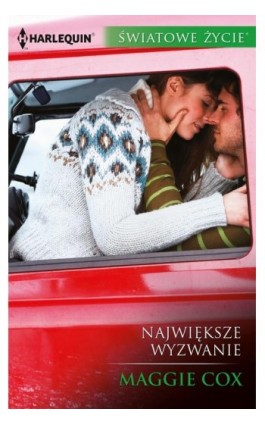 Największe wyzwanie - Maggie Cox - Ebook - 978-83-276-2275-4