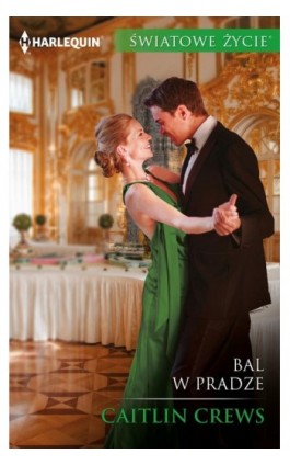 Bal w Pradze - Caitlin Crews - Ebook - 978-83-276-2274-7