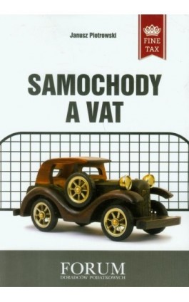 Samochody a VAT - Janusz Piotrowski - Ebook - 978-83-63913-42-7